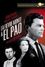 Лихорадка приходит в Эль-Пао / La fièvre monte à El Pao (1959)