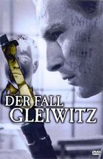 Происшествие в Гляйвице / Der Fall Gleiwitz (1961)