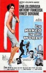 Нагими мы приходим в этот мир / Go Naked in the World (1961)