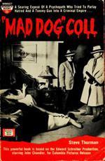 Бешеный пес Колл / Mad Dog Coll (1961)