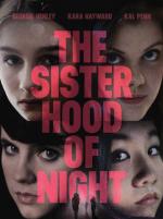 Сестринство ночи / The Sisterhood of Night (2014)