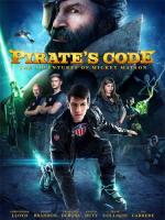 Кодекс пирата: приключения Микки Мэтсона / Pirate's Code: The Adventures of Mickey Matson (2014)