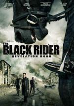 Путь откровения 3 / The Black Rider: Revelation Road (2014)