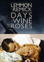 Дни вина и роз / Days of Wine and Roses (1962)