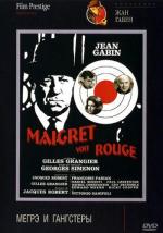 Мегрэ и гангстеры / Maigret voit rouge (1963)