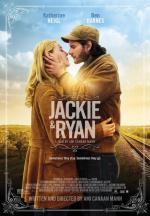 Джеки и Райан / Jackie & Ryan (2014)