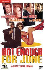 Жарковато для июня / Hot Enough for June (1964)