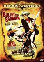 Пуля для негодяя / Bullet for a Badman (1964)