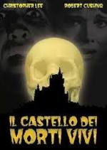 Замок живых мертвецов / Castle of the Living Dead (1964)