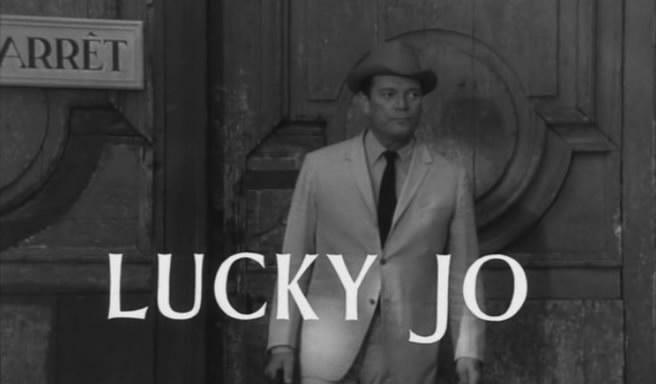 Кадр из фильма Счастливчик Джо / Lucky Jo (1964)