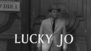 Кадры из фильма Счастливчик Джо / Lucky Jo (1964)