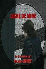 На линии огня / Ligne de mire (2014)