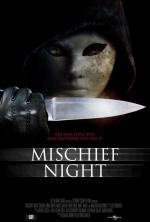 Чудовищная ночь / Mischief Night (2014)