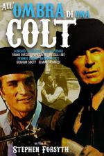 В тени Кольта / All'ombra di una colt (1965)