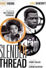 Тонкая нить / The Slender Thread (1965)
