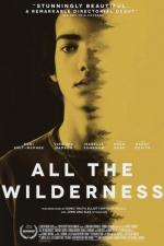 Дикая природа Джеймса / All the Wilderness (2014)