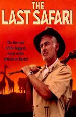 Последнее сафари / The Last Safari (1967)