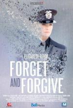 Забыть и простить / Forget and Forgive (2014)