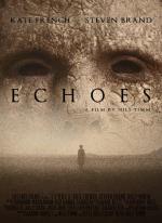 Отголоски / Echoes (2014)