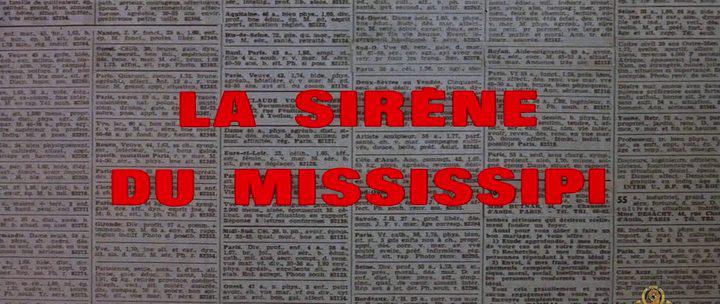 Кадр из фильма Сирена «Миссисипи» / La sirène du Mississipi (1969)