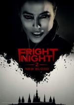 Ночь страха 2: Свежая кровь / Fright Night 2 (2013)