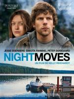 Ночные движения / Night Moves (2013)