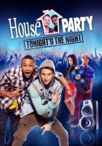 Прощальная вечеринка / House Party: Tonight’s the Night (2013)