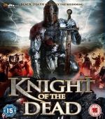Рыцарь мертвых / Knight of the Dead (2013)