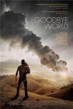 Прощай, мир / Goodbye World (2013)