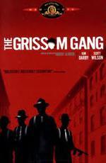 Банда Гриссомов / The Grissom Gang (1971)