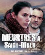 Убийства в Сен-Мало / Meurtres à Saint-Malo (2013)