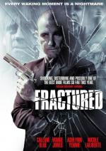 Раскол / Fractured (2013)