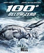 100 градусов ниже нуля / 100 Degrees Below Zero (2013)