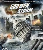 Шторм на 500 миль в час / 500 MPH Storm (2013)