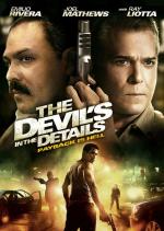 Дьявол в деталях / The Devil's in the Details (2013)