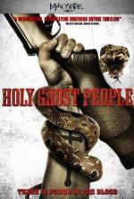 Паства Святого духа / Holy Ghost People (2013)
