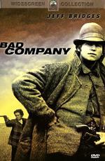 Плохая компания / Bad Company (1972)