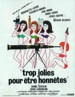 Слишком красивые, чтобы быть честными / Trop jolies pour être honnêtes (1972)