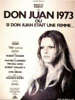 Если бы Дон-Жуан был женщиной… / Don Juan ou Si Don Juan était une femme... (1973)