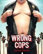 Неправильные копы / Wrong Cops (2013)