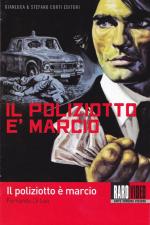 Продажные полицейские / Il poliziotto è marcio (1974)