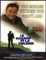 Несчастный случай и насилие / Le hasard et la violence (1974)