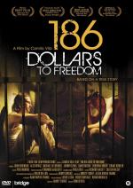 186 долларов за свободу / 186 Dollars to Freedom (2012)