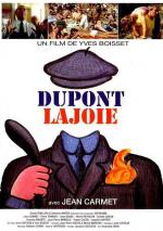 Дюпон Лажуа / Dupont Lajoie (1975)