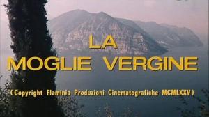 Кадры из фильма Жена-девственница / La moglie vergine (1975)