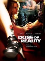 Доза Реальности / Dose of Reality (2013)