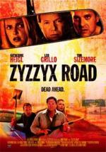 Путь Зизикс / Zyzzyx Road (2013)