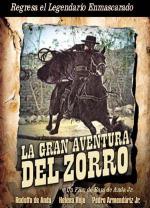Большое приключение Зорро / La gran aventura del Zorro (1976)