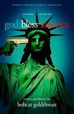 Боже, благослови Америку / God Bless America (2012)