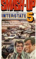Катастрофа на трассе номер 5 / Smash-Up on Interstate 5 (1976)